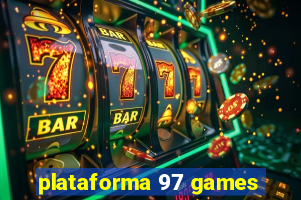 plataforma 97 games